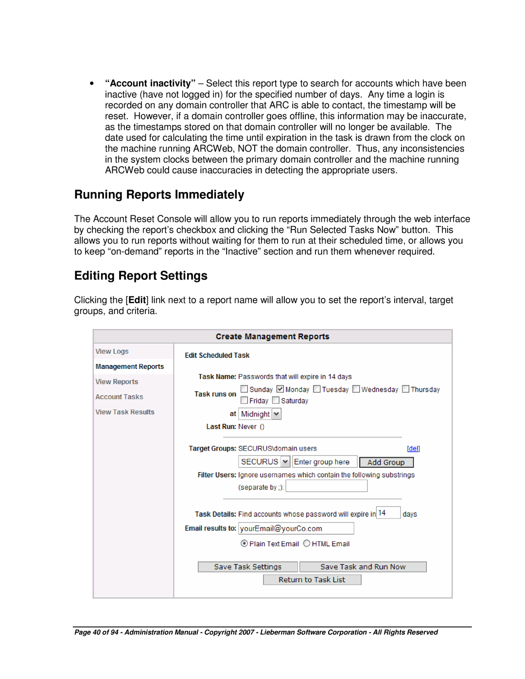 Microsoft 4.5.X manual Running Reports Immediately, Editing Report Settings 