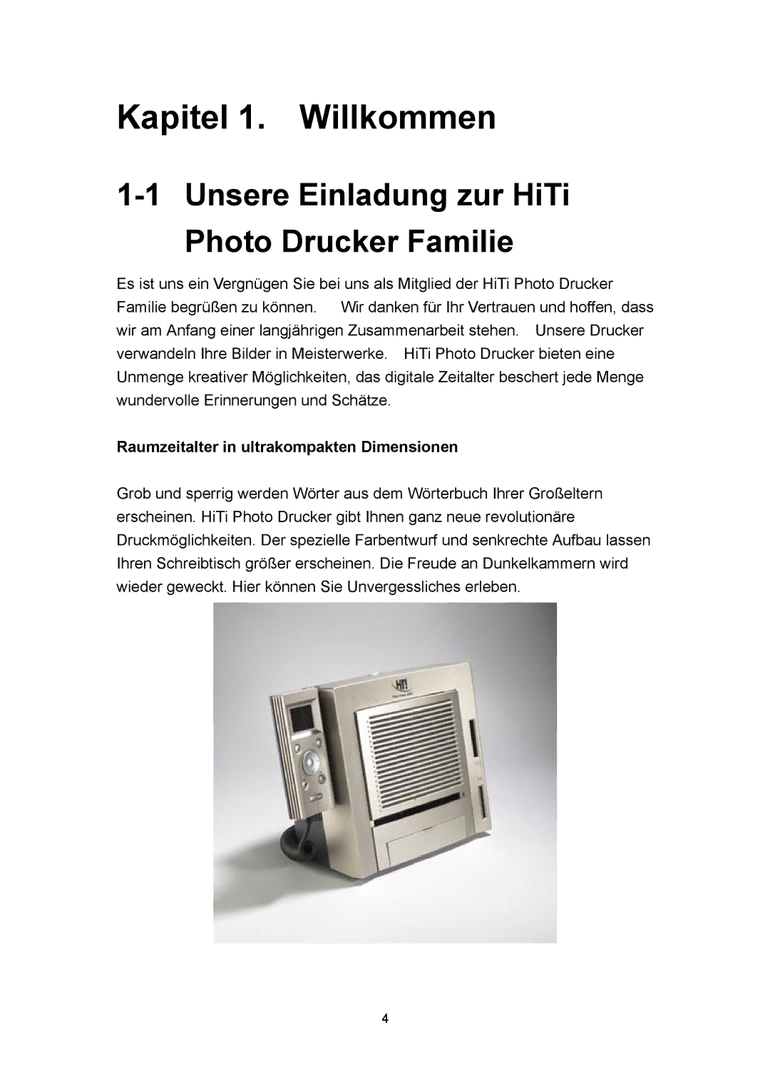 Microsoft 63XPL/PS manual Unsere Einladung zur HiTi Photo Drucker Familie, Raumzeitalter in ultrakompakten Dimensionen 