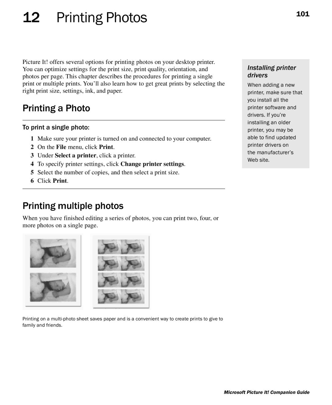 Microsoft 702 manual Printing Photos, Printing a Photo, Printing multiple photos, 101, Installing printer drivers 