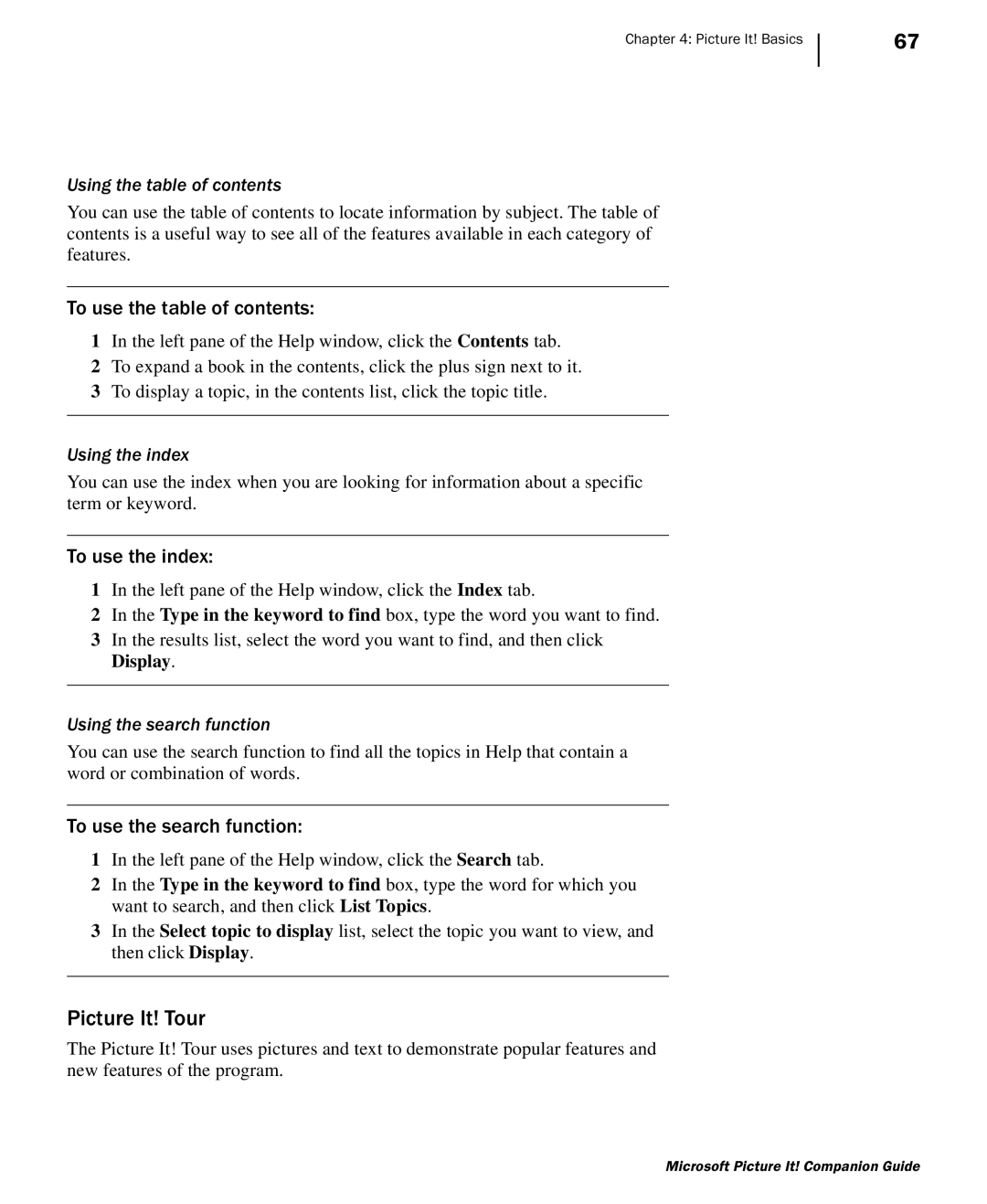 Microsoft 702 manual Picture It! Tour, To use the table of contents, To use the index, To use the search function 