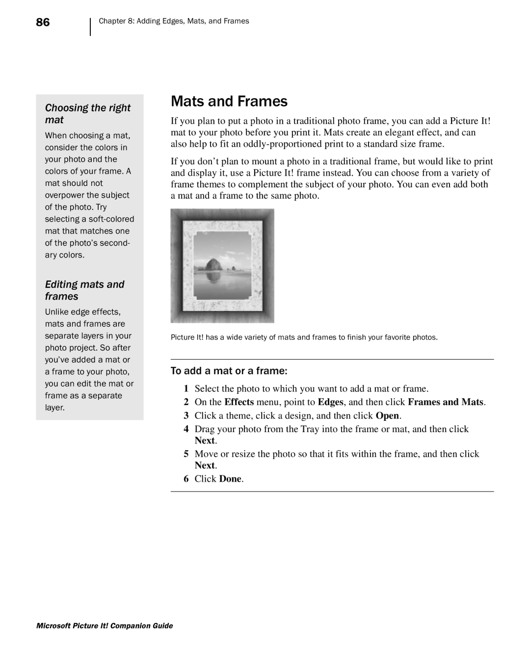 Microsoft 702 manual Mats and Frames, Choosing the right mat, Editing mats and frames, To add a mat or a frame 