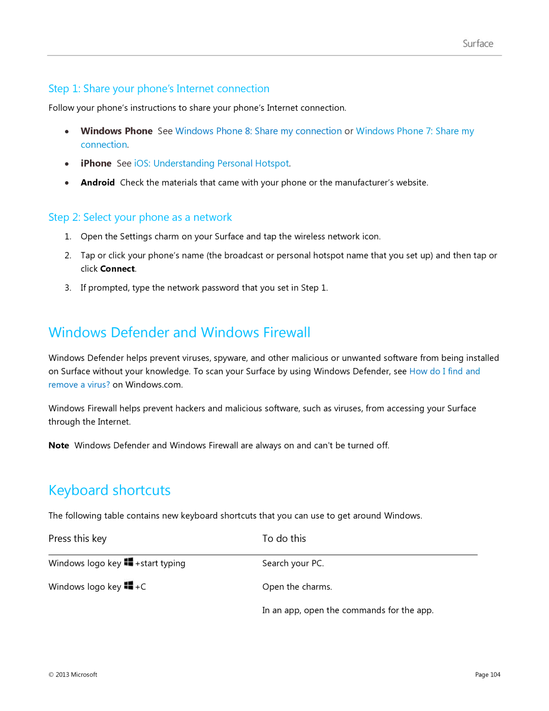 Microsoft 7XR-00001 Windows Defender and Windows Firewall, Keyboard shortcuts, Share your phone’s Internet connection 