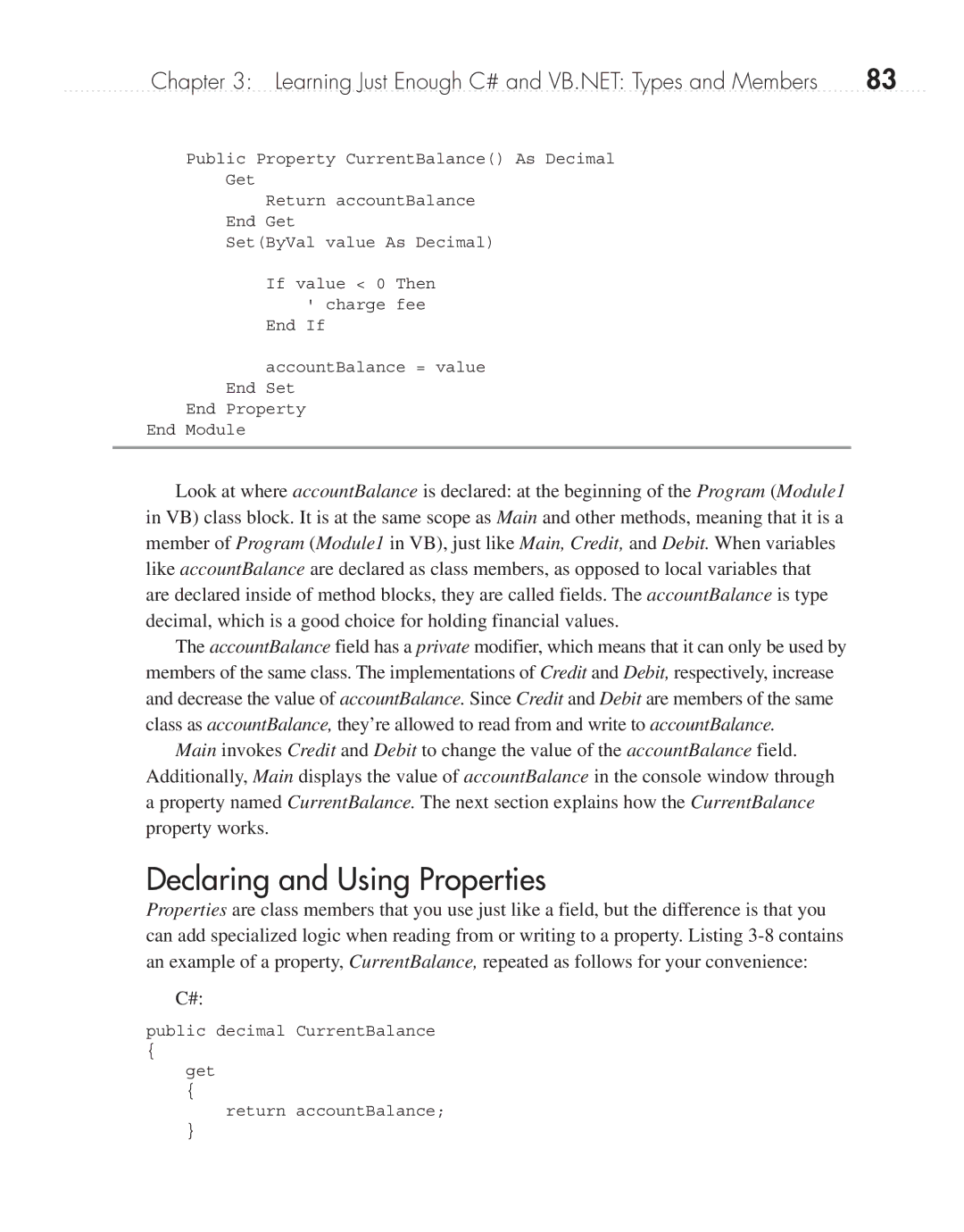 Microsoft 9GD00001 manual Declaring and Using Properties 