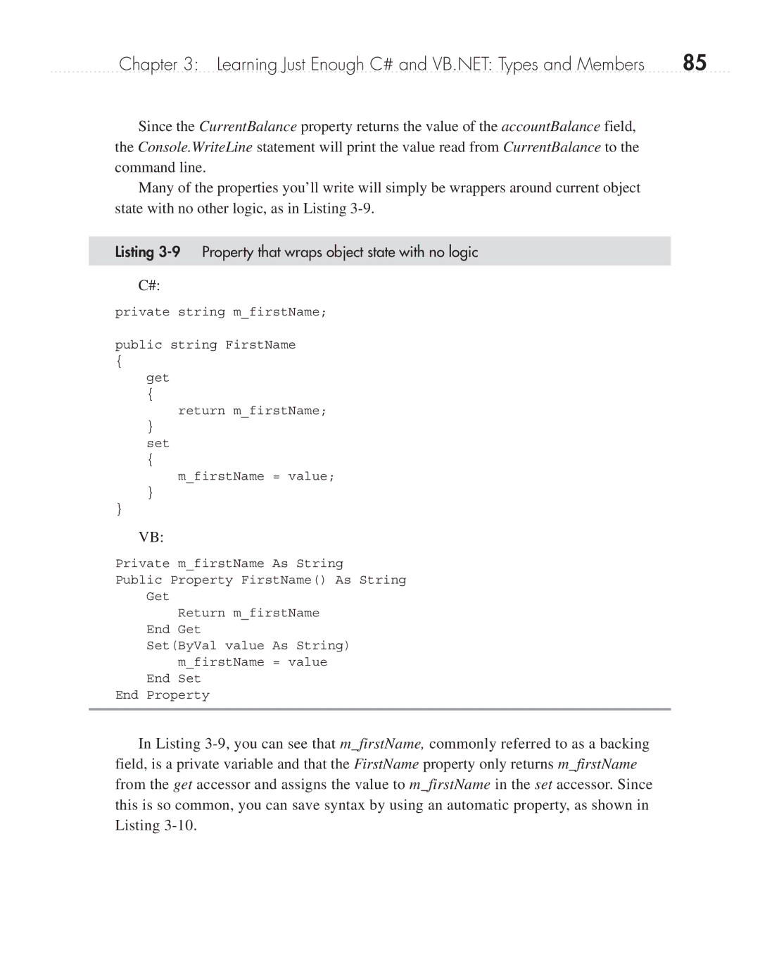 Microsoft 9GD00001 manual Listing 3-9 Property that wraps object state with no logic 