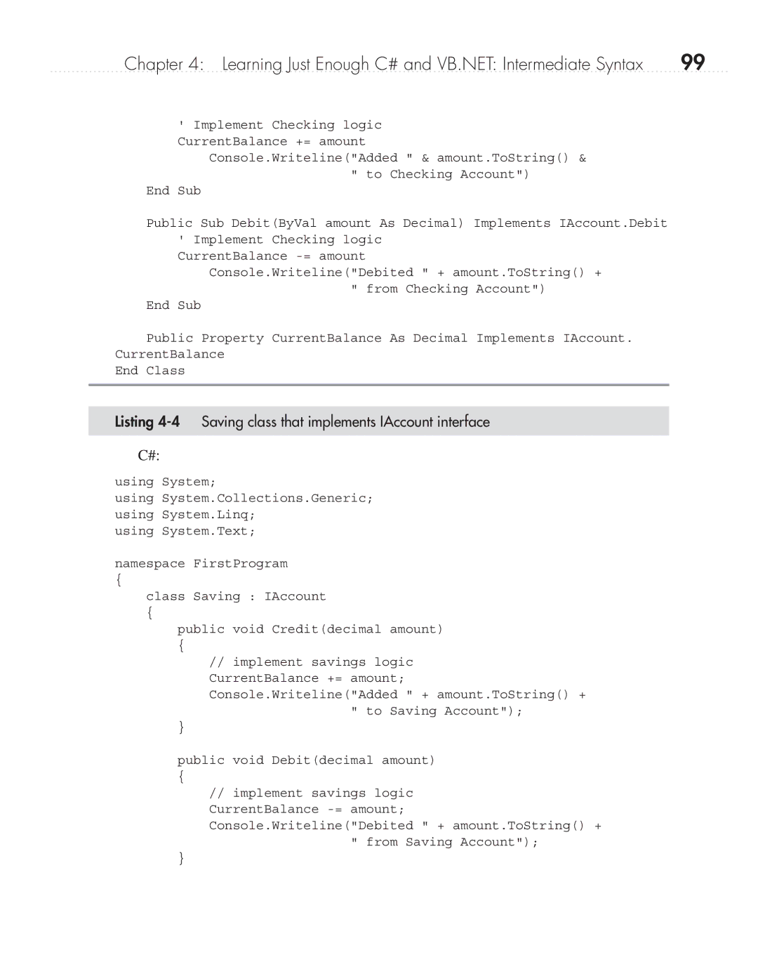 Microsoft 9GD00001 manual Listing 4-4 Saving class that implements IAccount interface 