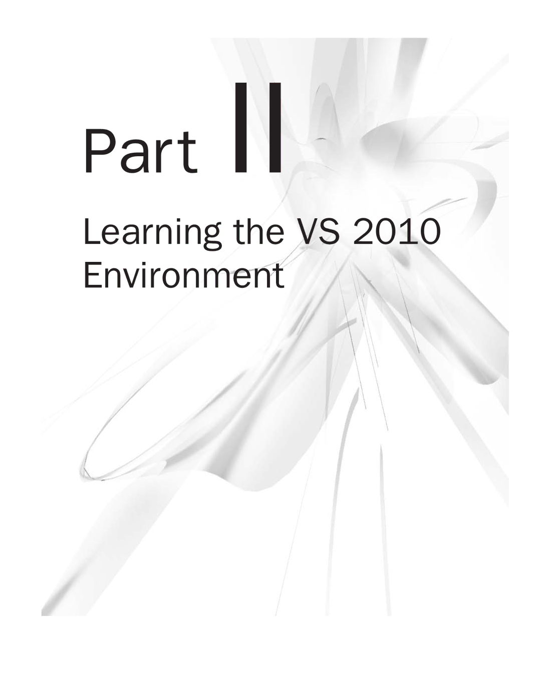 Microsoft 9GD00001 manual Learning the VS 2010 Environment 