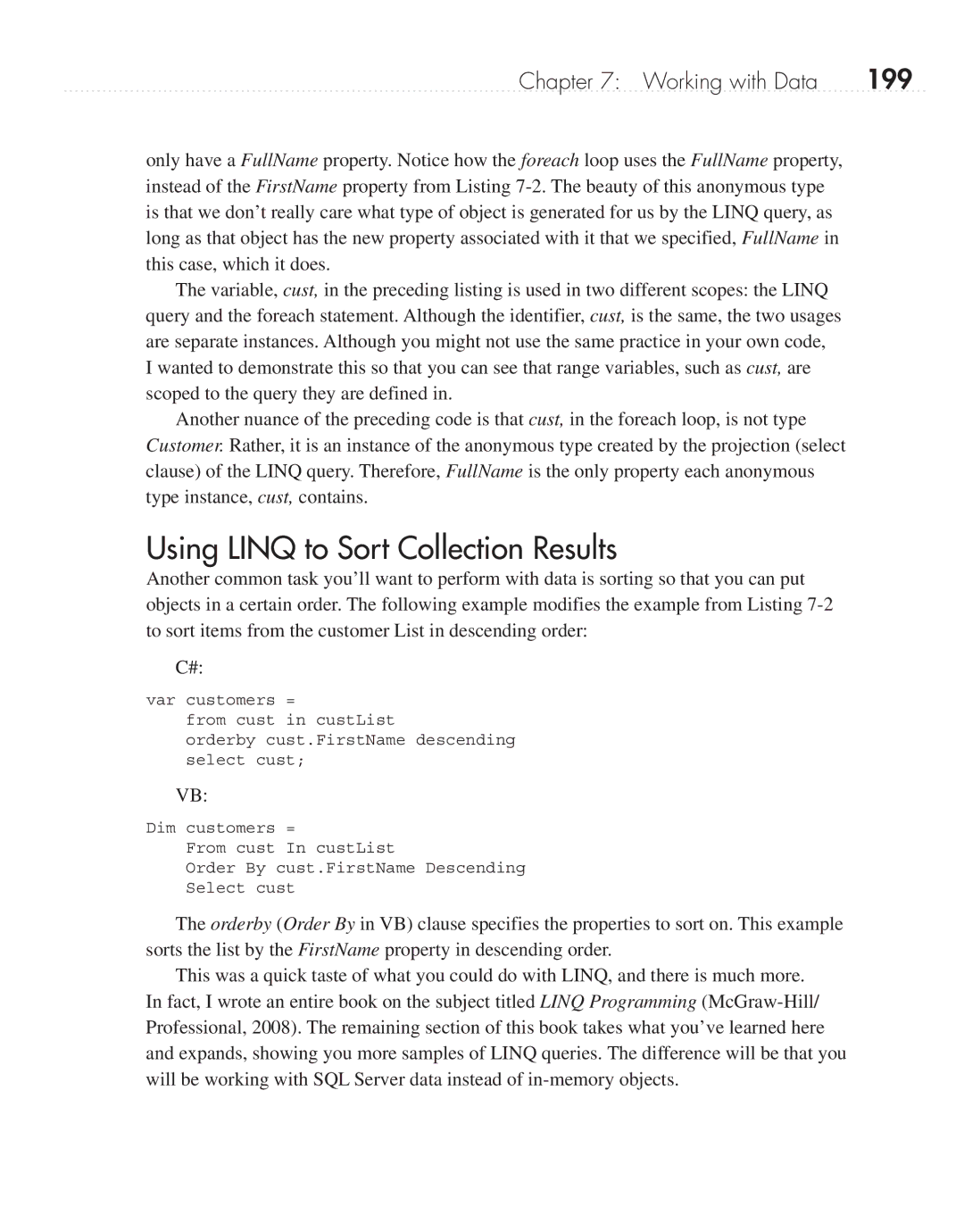 Microsoft 9GD00001 manual Using Linq to Sort Collection Results, 199 