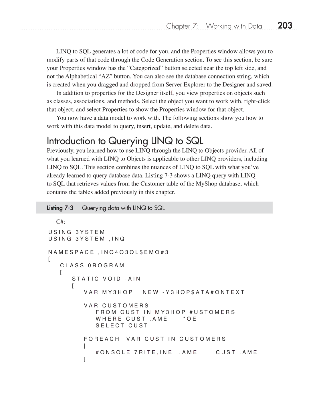 Microsoft 9GD00001 manual Introduction to Querying Linq to SQL, 203, Listing 7-3 Querying data with Linq to SQL 