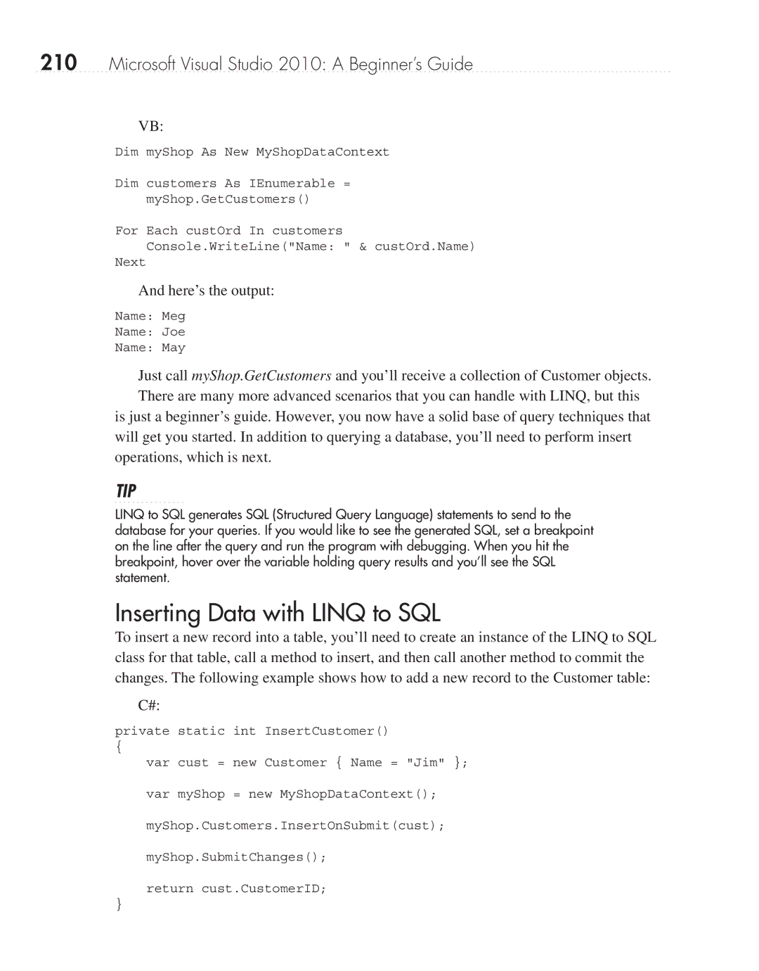 Microsoft 9GD00001 manual Inserting Data with Linq to SQL 