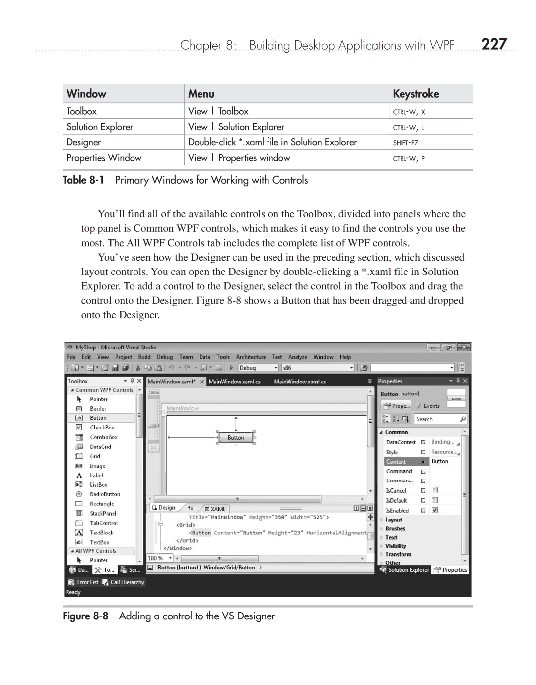 Microsoft 9GD00001 manual 227, Primary Windows for Working with Controls 