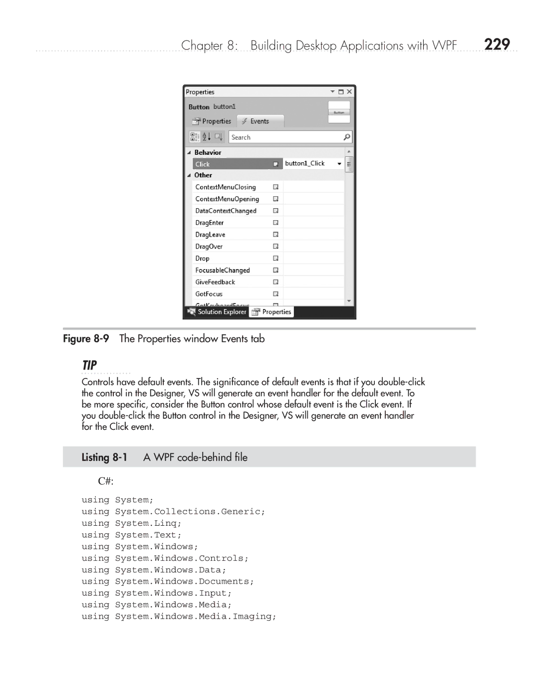 Microsoft 9GD00001 manual 229, Listing 8-1 a WPF code-behind file 