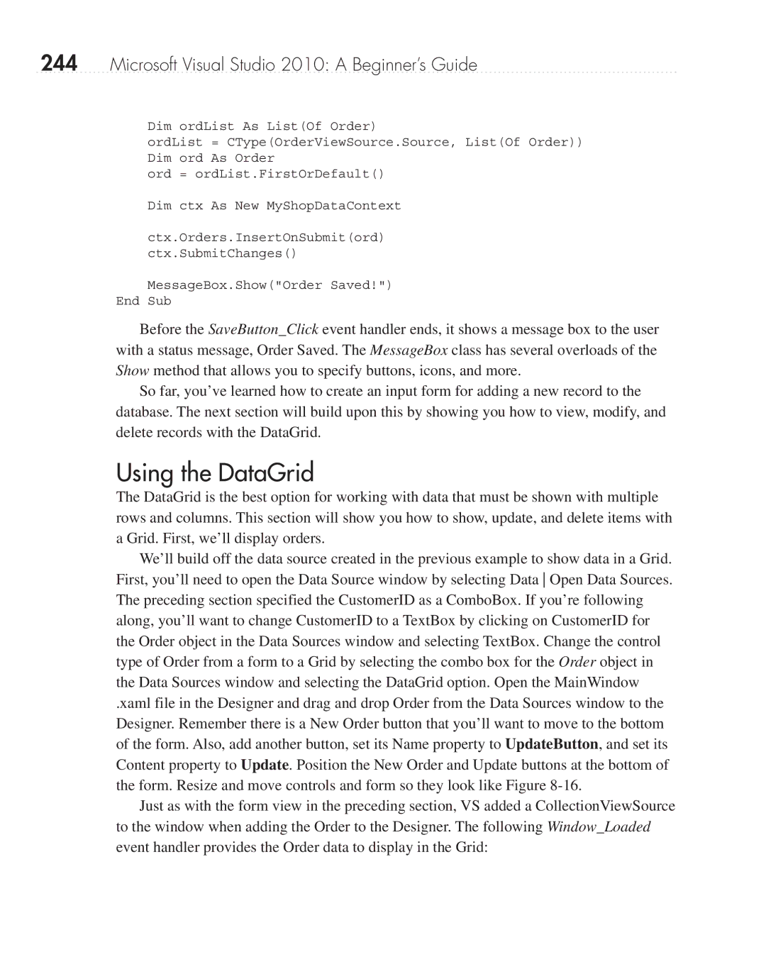 Microsoft 9GD00001 manual Using the DataGrid 