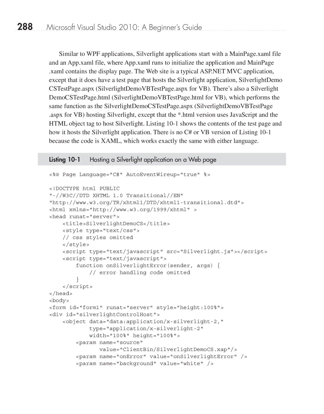 Microsoft 9GD00001 manual Listing 10-1 Hosting a Silverlight application on a Web 