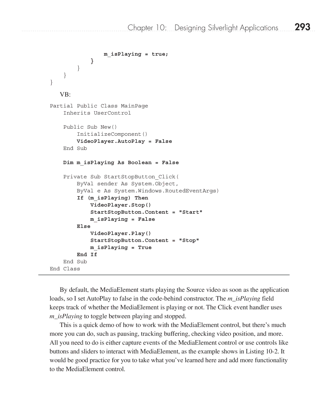 Microsoft 9GD00001 manual 293, Dim misPlaying As Boolean = False 