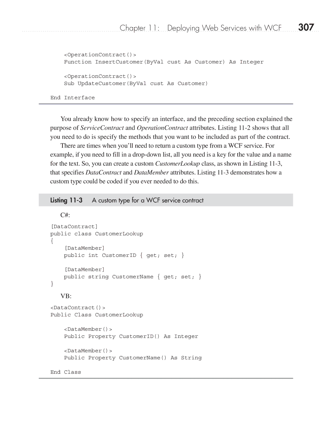 Microsoft 9GD00001 manual 307, Listing 11-3 a custom type for a WCF service contract 