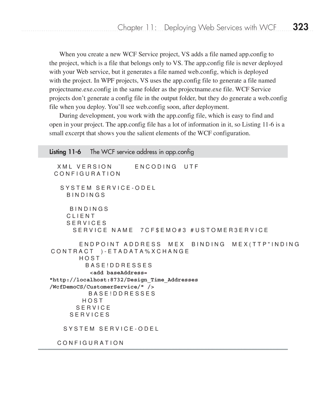 Microsoft 9GD00001 manual 323, Listing 11-6 The WCF service address in app.config 