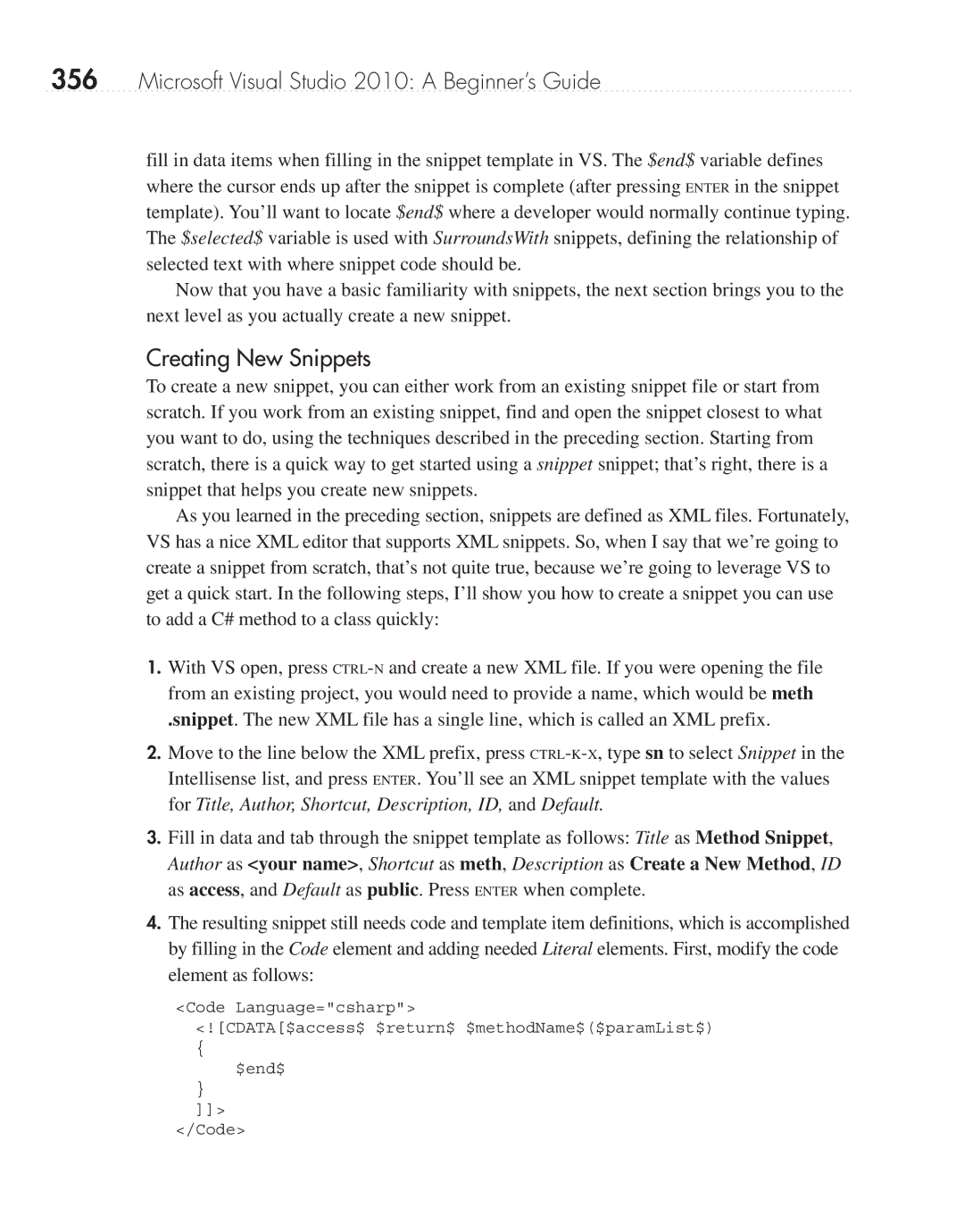 Microsoft 9GD00001 manual Creating New Snippets 