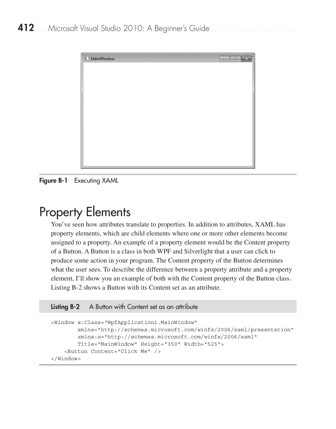 Microsoft 9GD00001 manual Property Elements, Listing B-2 a Button with Content set as an attribute 