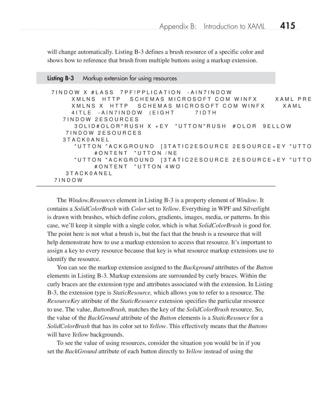 Microsoft 9GD00001 manual 415, Listing B-3 Markup extension for using resources 