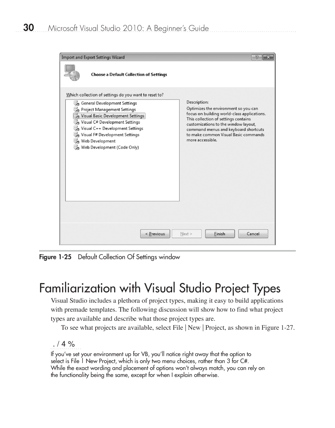 Microsoft 9GD00001 manual Familiarization with Visual Studio Project Types, Default Collection Of Settings window 