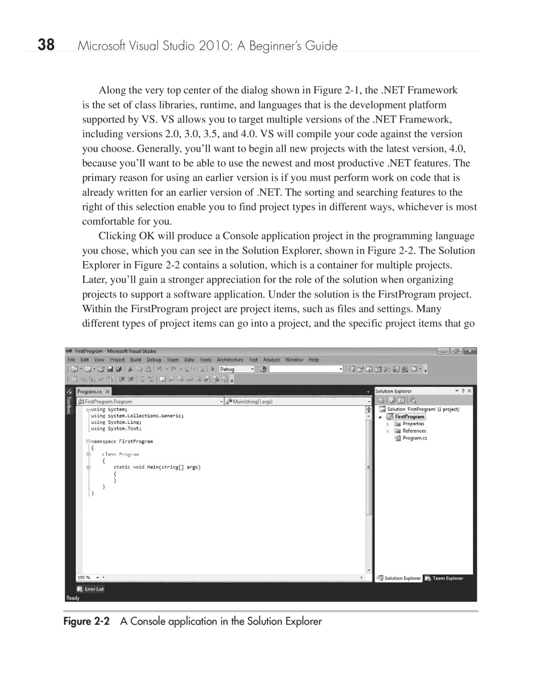 Microsoft 9GD00001 manual A Console application in the Solution Explorer 