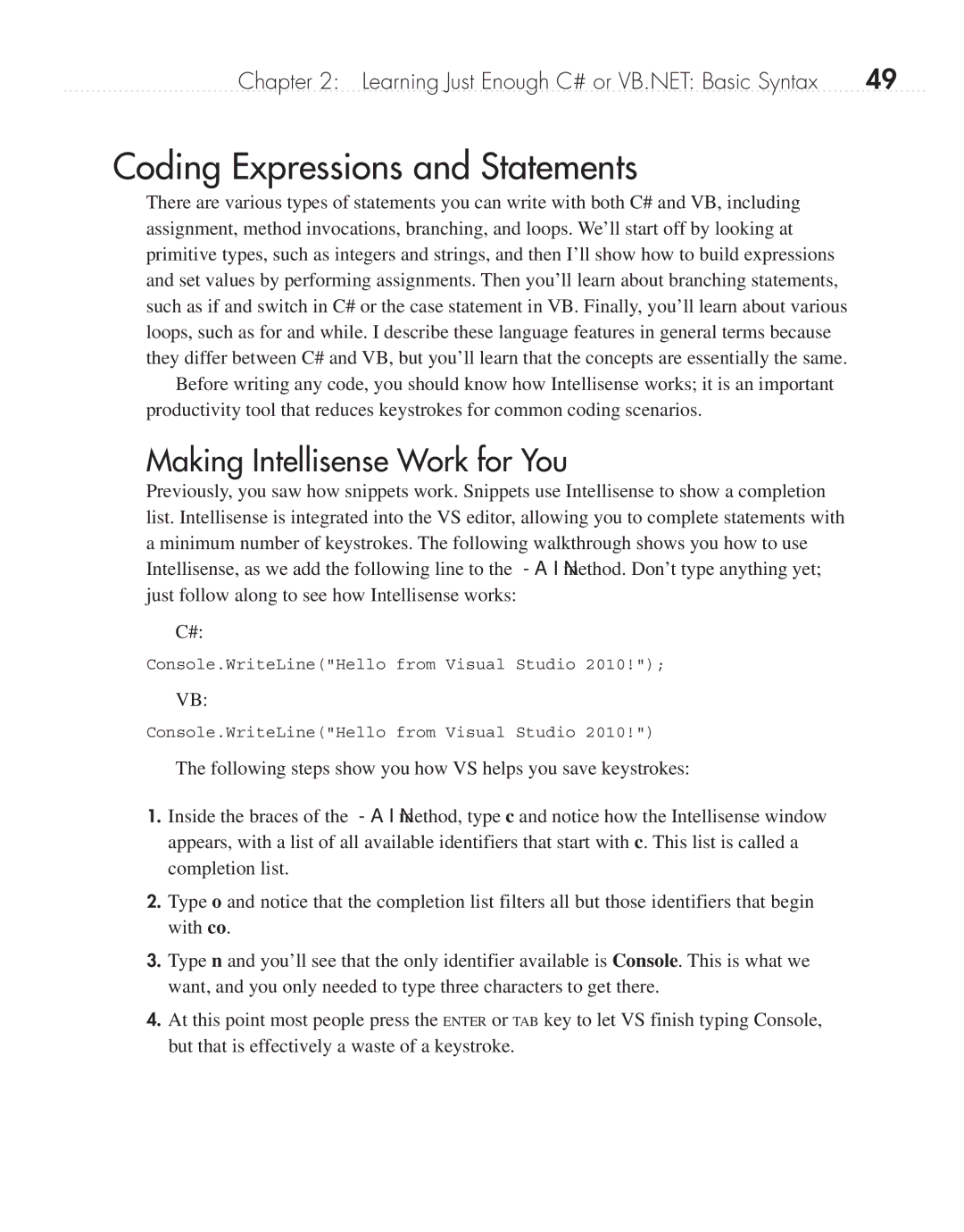 Microsoft 9GD00001 manual Coding Expressions and Statements, Making Intellisense Work for You 