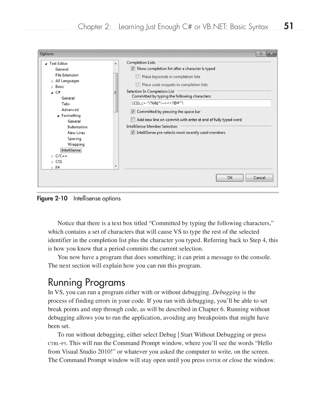 Microsoft 9GD00001 manual Running Programs, Intellisense options 