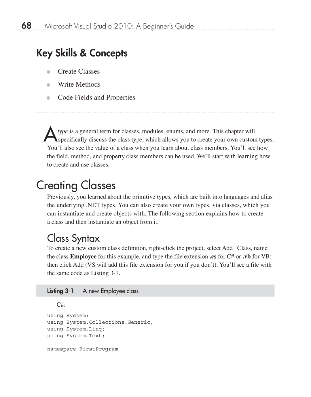 Microsoft 9GD00001 manual Creating Classes, Class Syntax, Listing 3-1 a new Employee class 