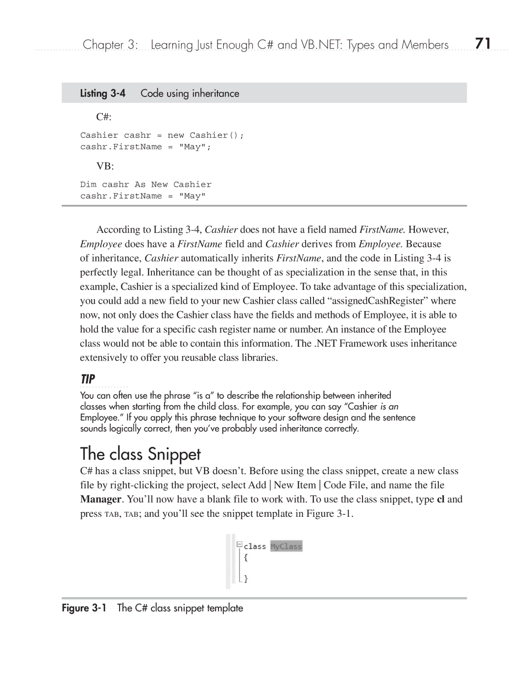 Microsoft 9GD00001 manual Class Snippet, Listing 3-4 Code using inheritance 