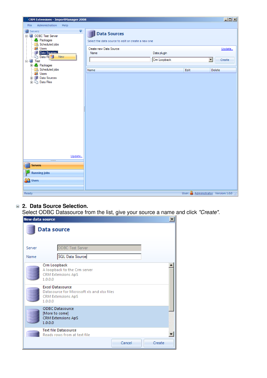 Microsoft C360 manual Data Source Selection 