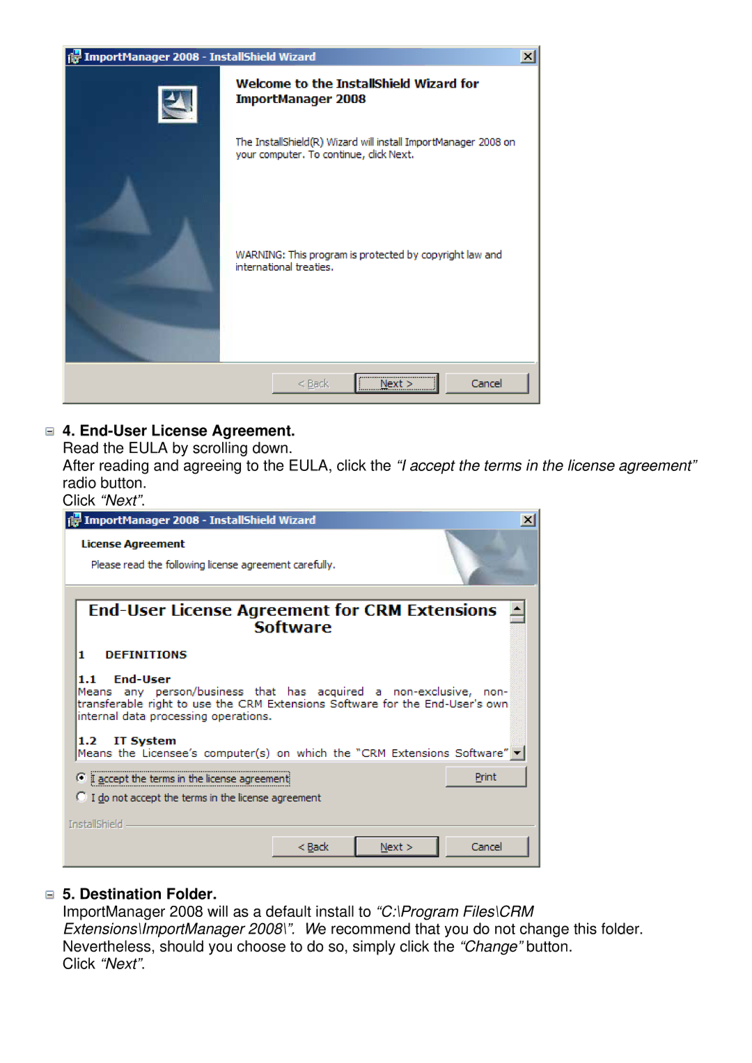 Microsoft C360 manual End-User License Agreement, Destination Folder 