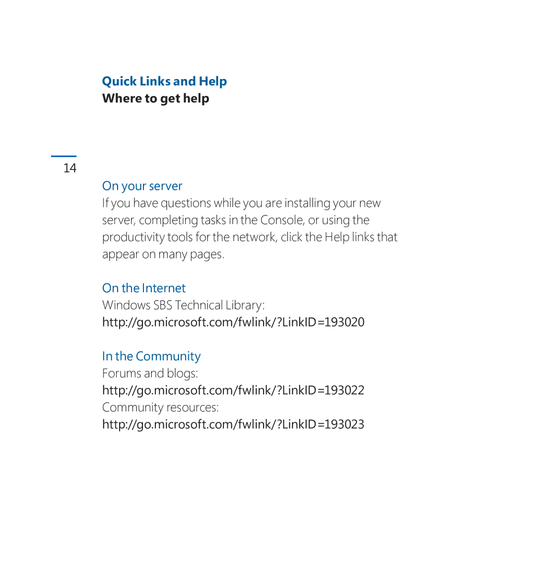 Microsoft CCQ00128, 2VG00202 quick start Where to get help, On your server, On the Internet 