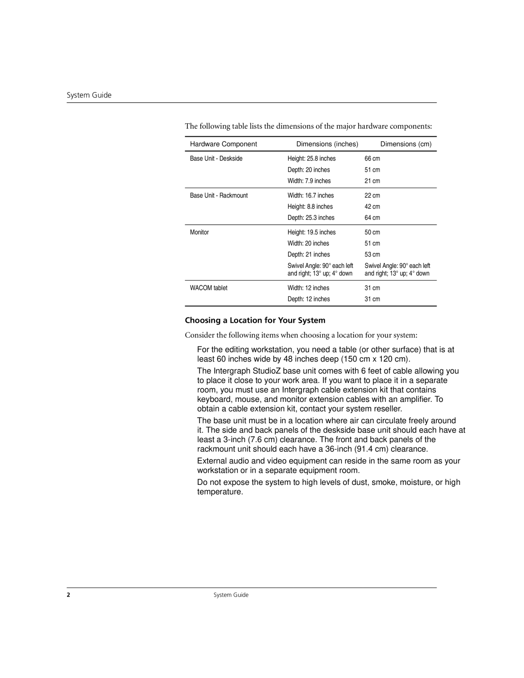 Microsoft DHA025600 manual Choosing a Location for Your System, Hardware Component Dimensions inches Dimensions cm 