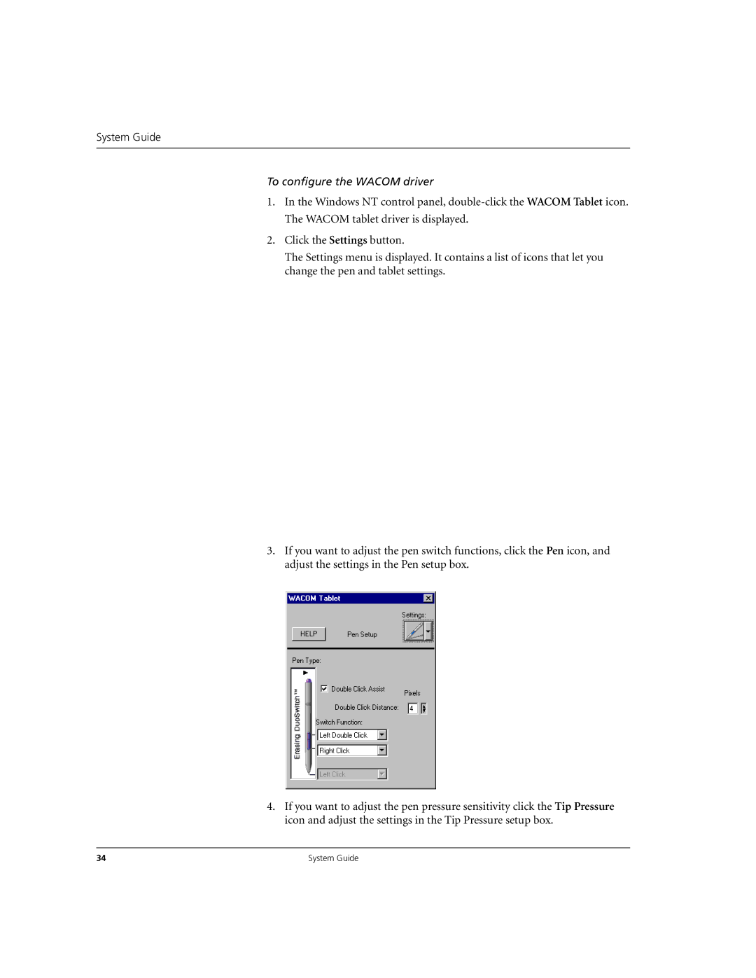 Microsoft DHA025600 manual To configure the Wacom driver 