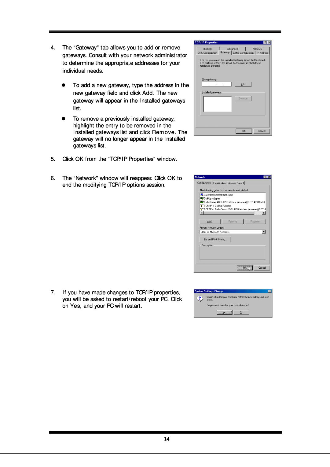 Microsoft EA900 manual Click OK from the “TCP/IP Properties” window 