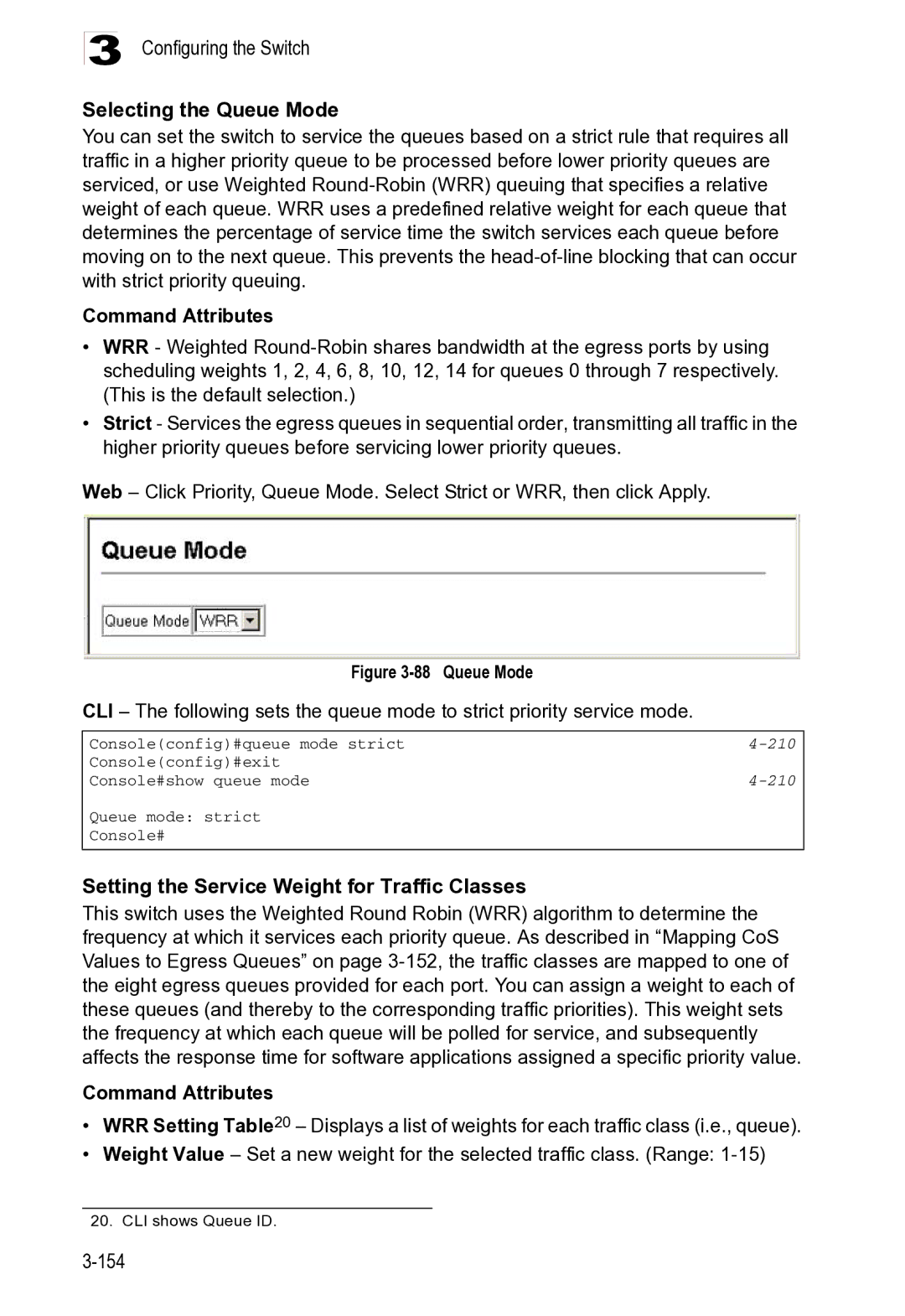 Microsoft ES4625, ES4649 Configuring the Switch Selecting the Queue Mode, Setting the Service Weight for Traffic Classes 