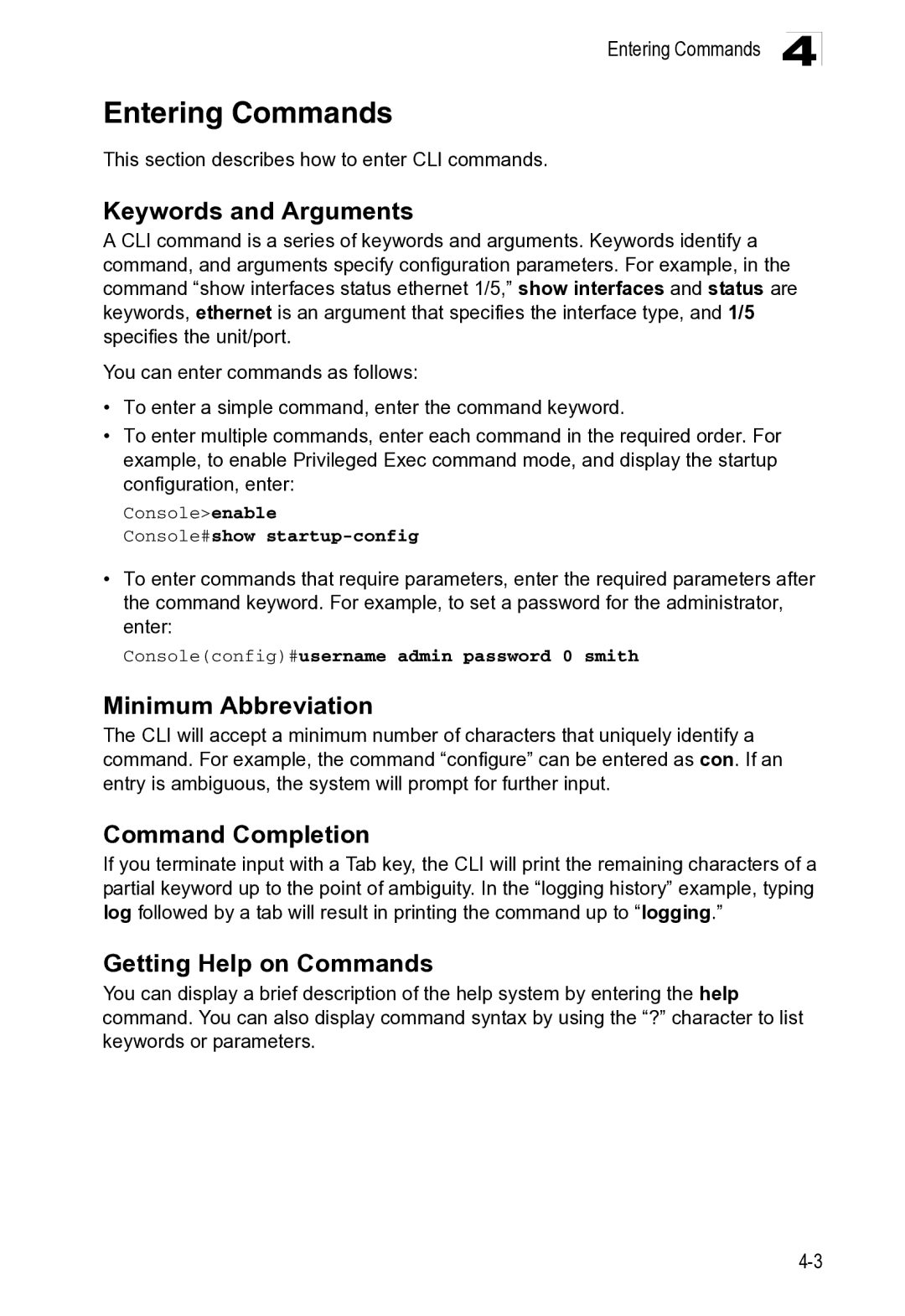 Microsoft ES4649, ES4625 manual Entering Commands, Keywords and Arguments, Minimum Abbreviation, Command Completion 