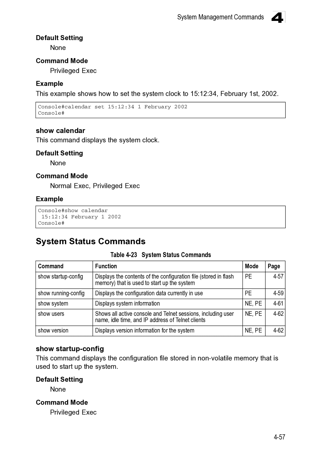 Microsoft ES4649, ES4625 manual System Status Commands Function Mode, Memory that is used to start up the system 