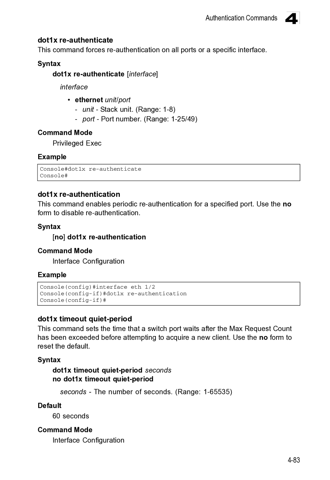 Microsoft ES4649, ES4625 manual Authentication Commands Dot1x re-authenticate, Interface 