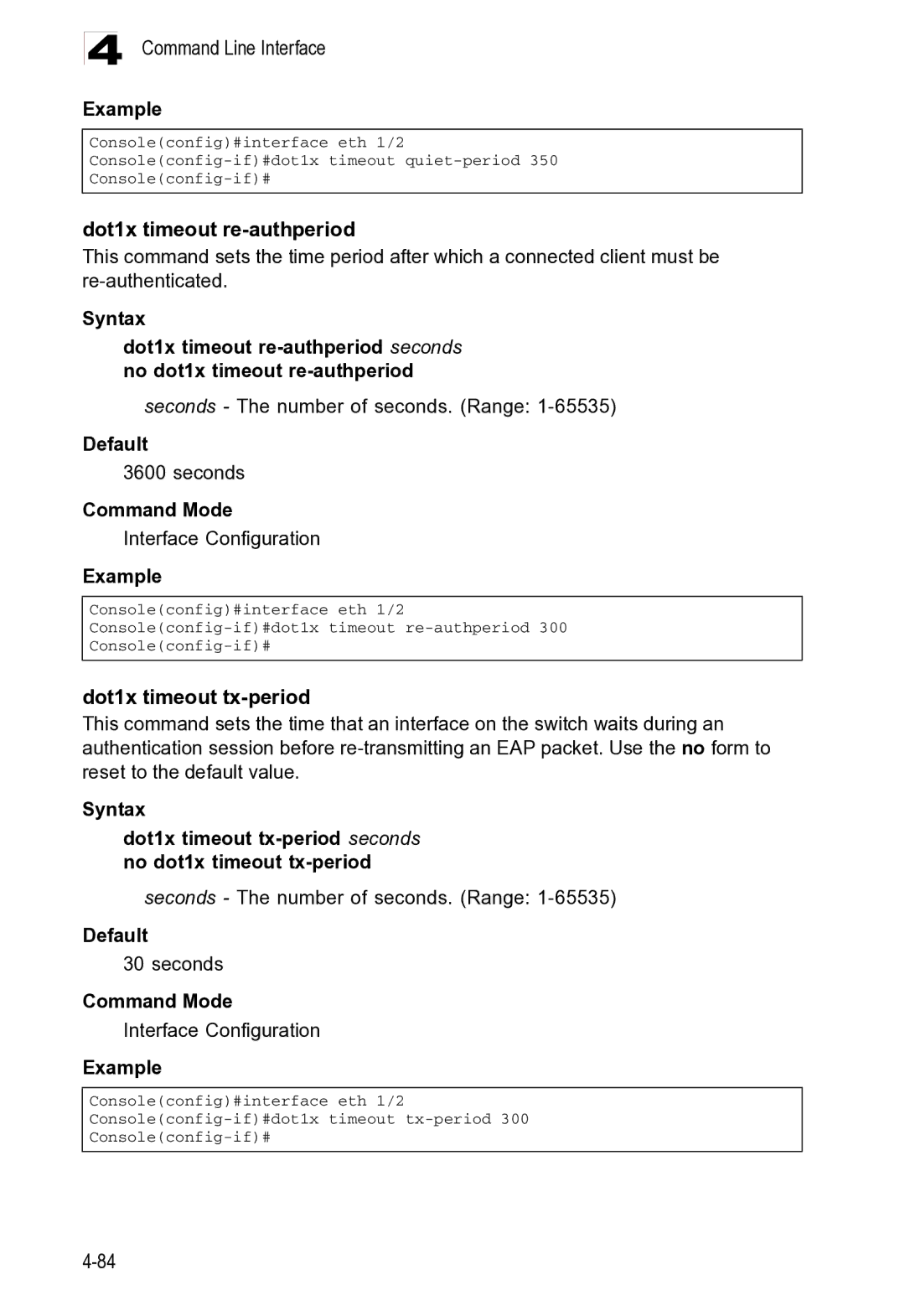 Microsoft ES4625, ES4649 manual Dot1x timeout re-authperiod 