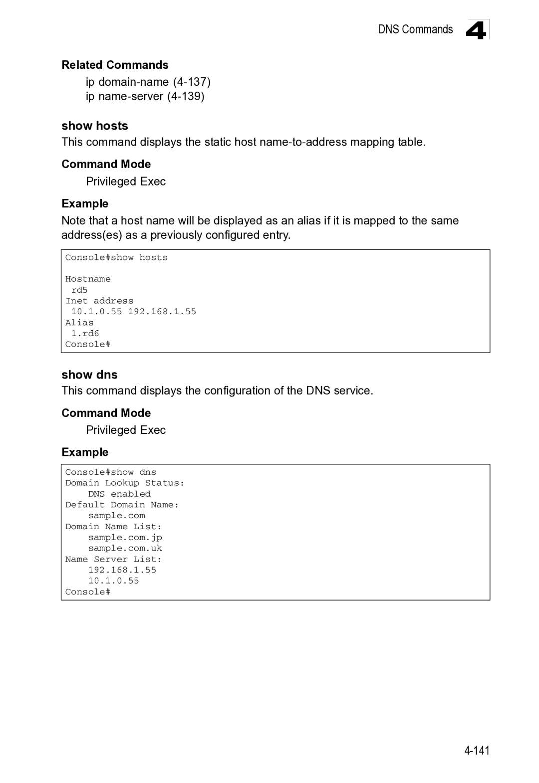 Microsoft ES4649, ES4625 manual Show hosts, Related Commands Ip domain-name4-137 ip name-server4-139 