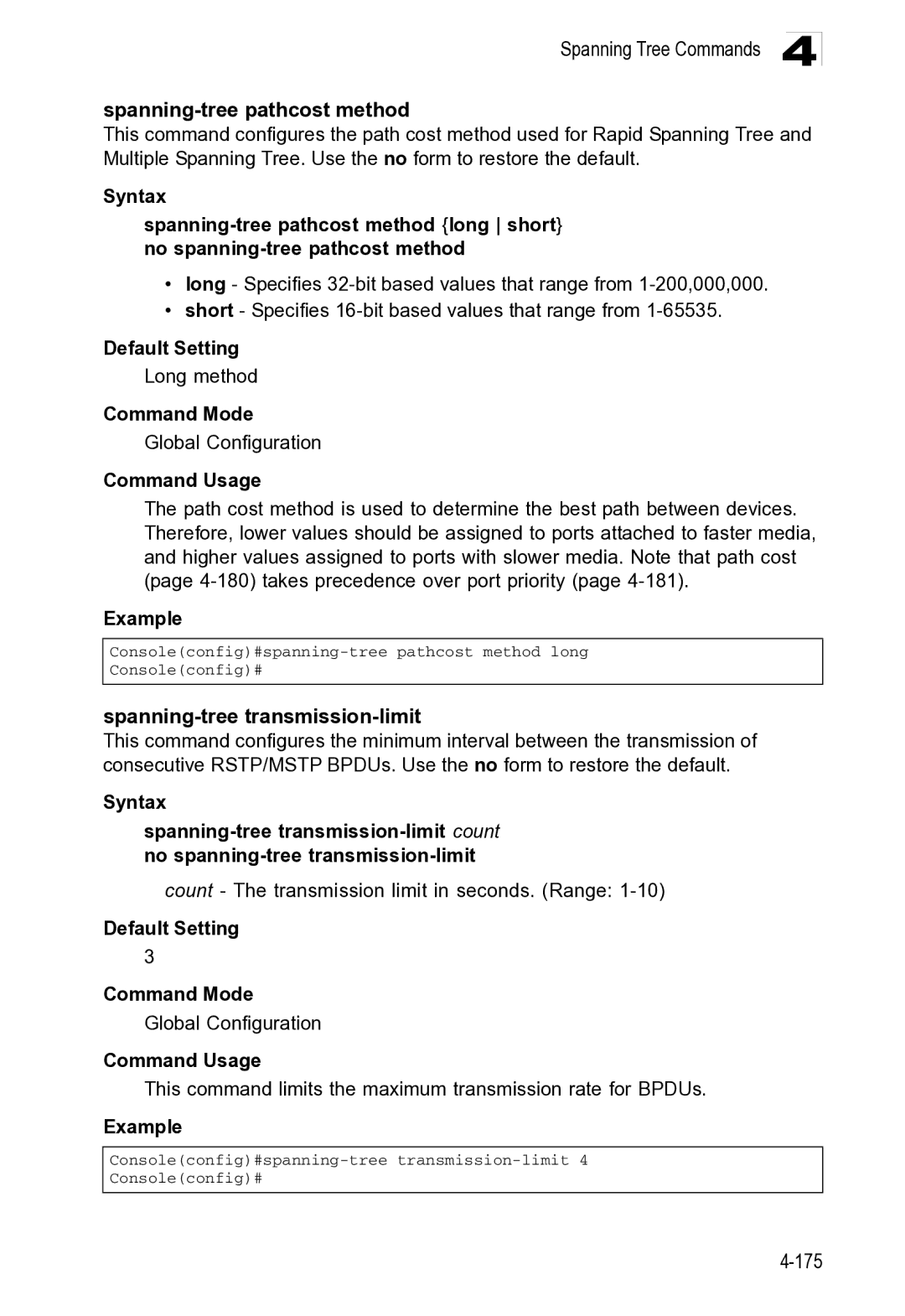 Microsoft ES4649, ES4625 manual Spanning Tree Commands Spanning-tree pathcost method, Spanning-tree transmission-limit 