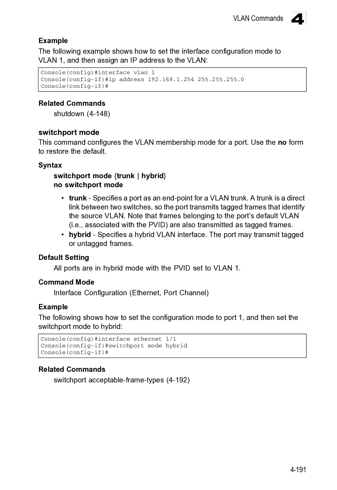 Microsoft ES4649, ES4625 manual Related Commands Shutdown, Related Commands Switchport acceptable-frame-types4-192 