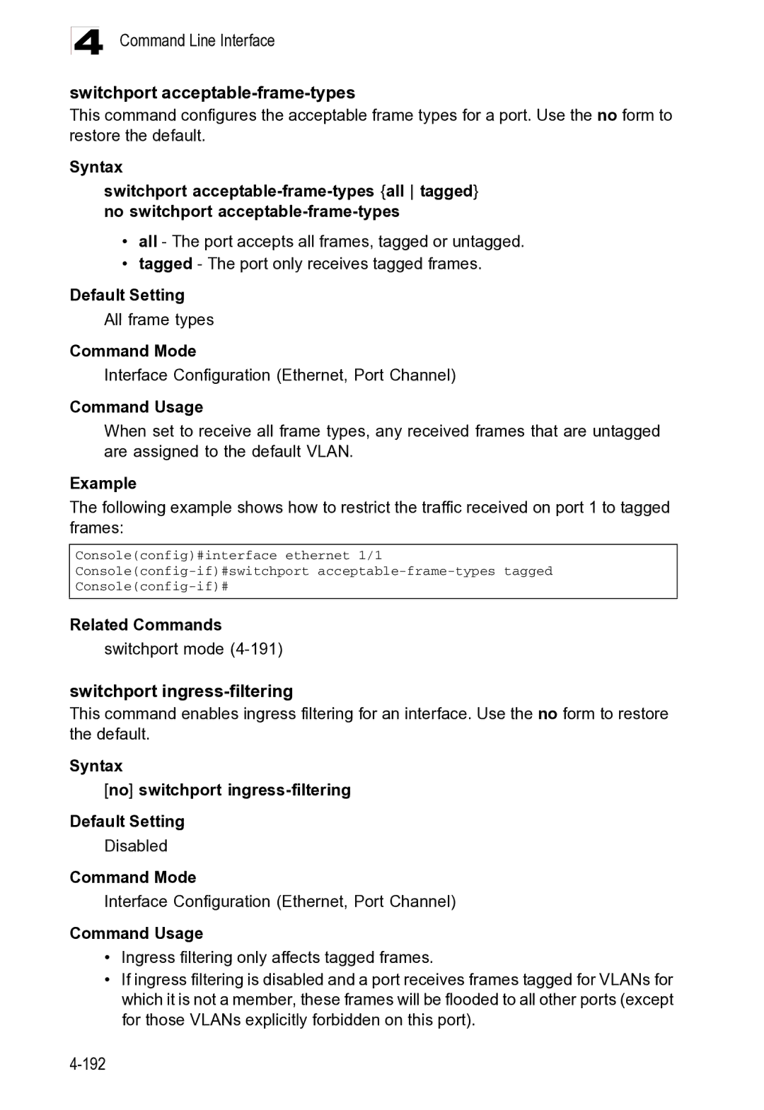 Microsoft ES4625, ES4649 manual Command Line Interface Switchport acceptable-frame-types, Related Commands Switchport mode 