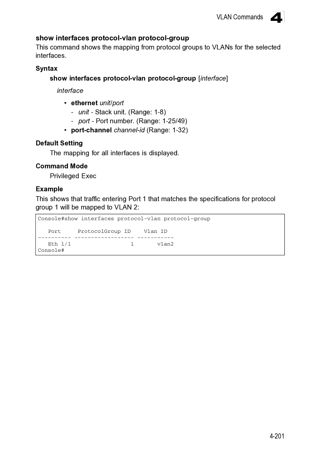 Microsoft ES4649, ES4625 manual Vlan Commands Show interfaces protocol-vlan protocol-group, Interface 