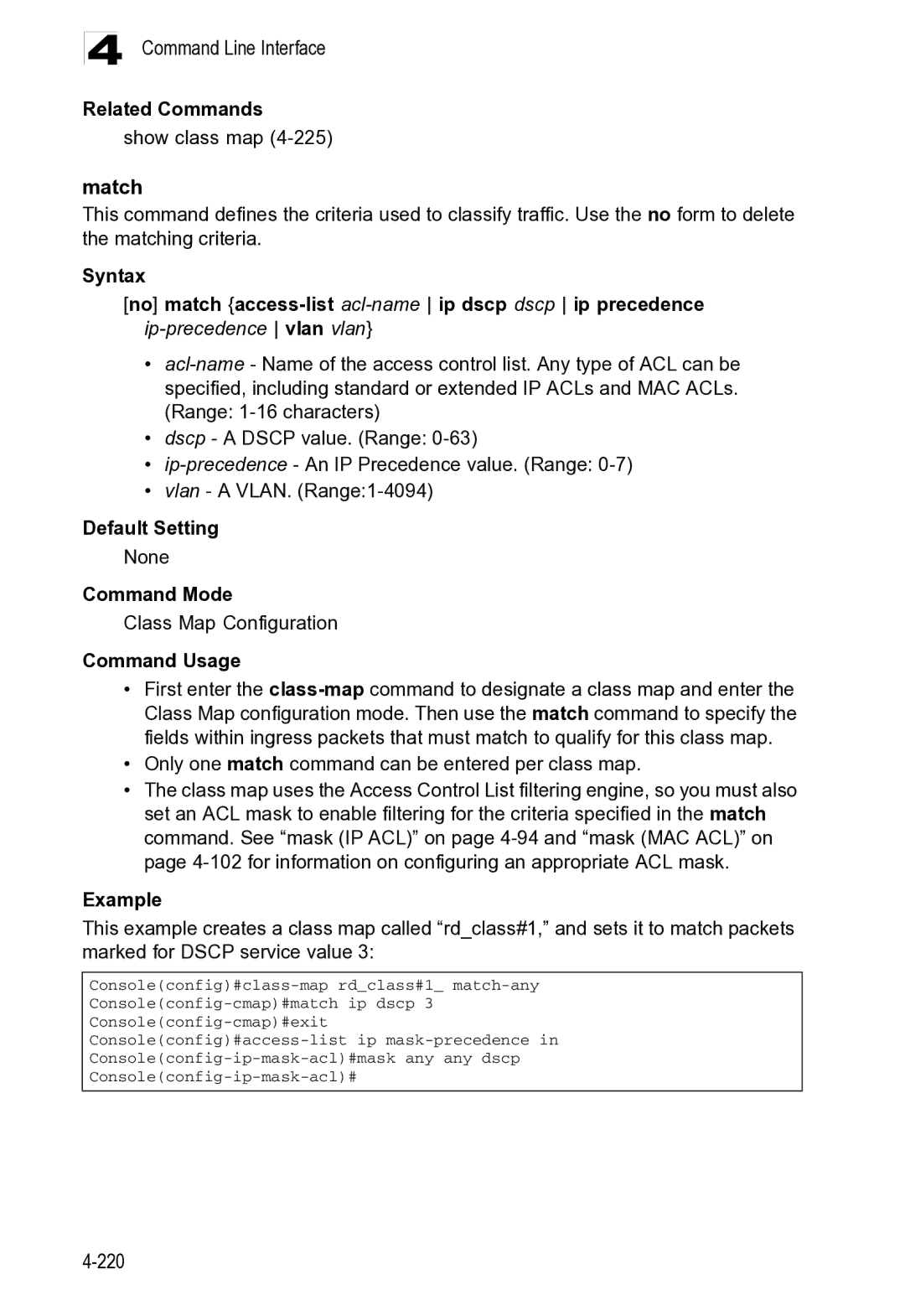 Microsoft ES4625, ES4649 manual Match, Related Commands Show class map 