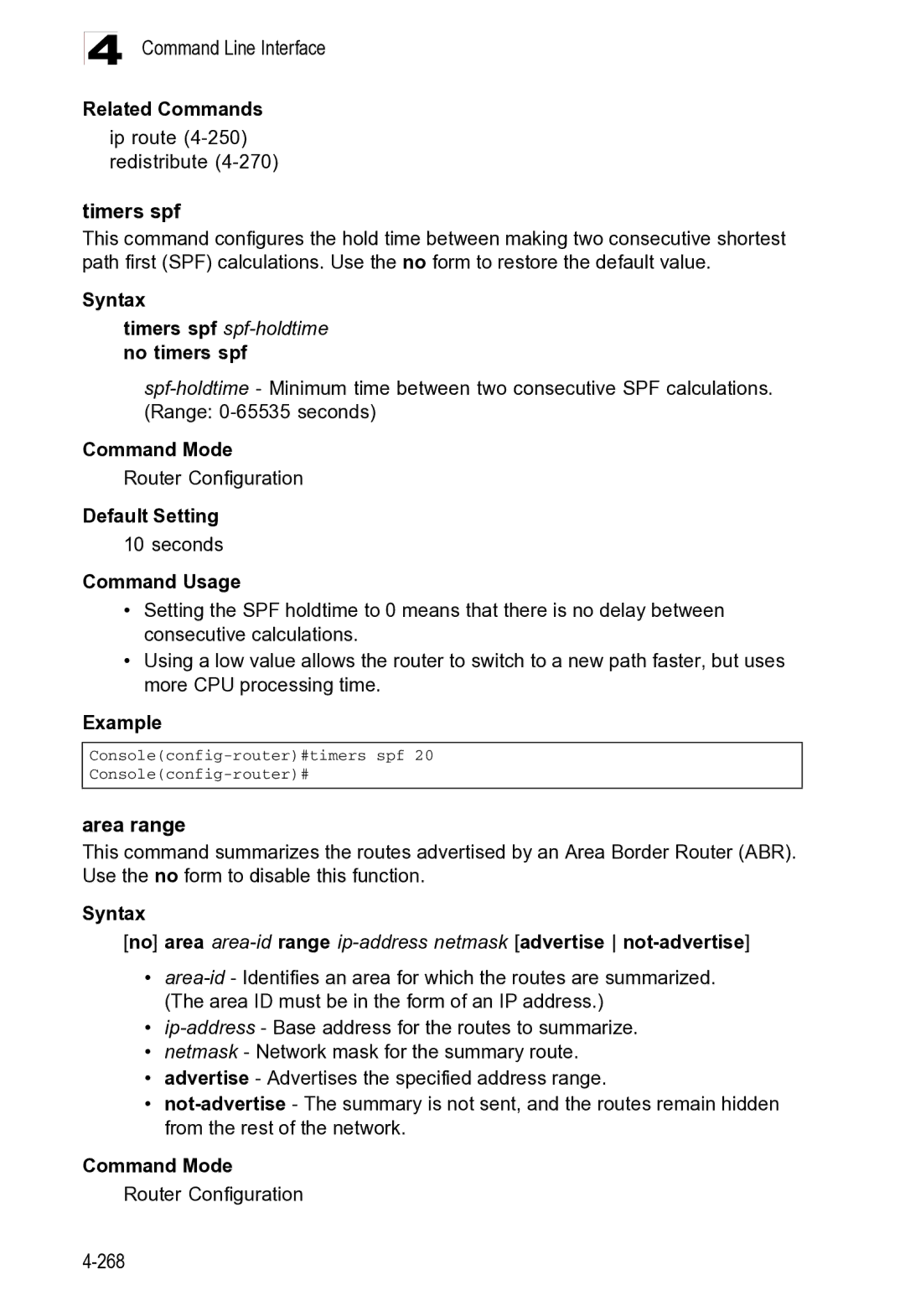 Microsoft ES4625, ES4649 manual Related Commands Ip route 4-250 redistribute, Timers spf spf-holdtime no timers spf 