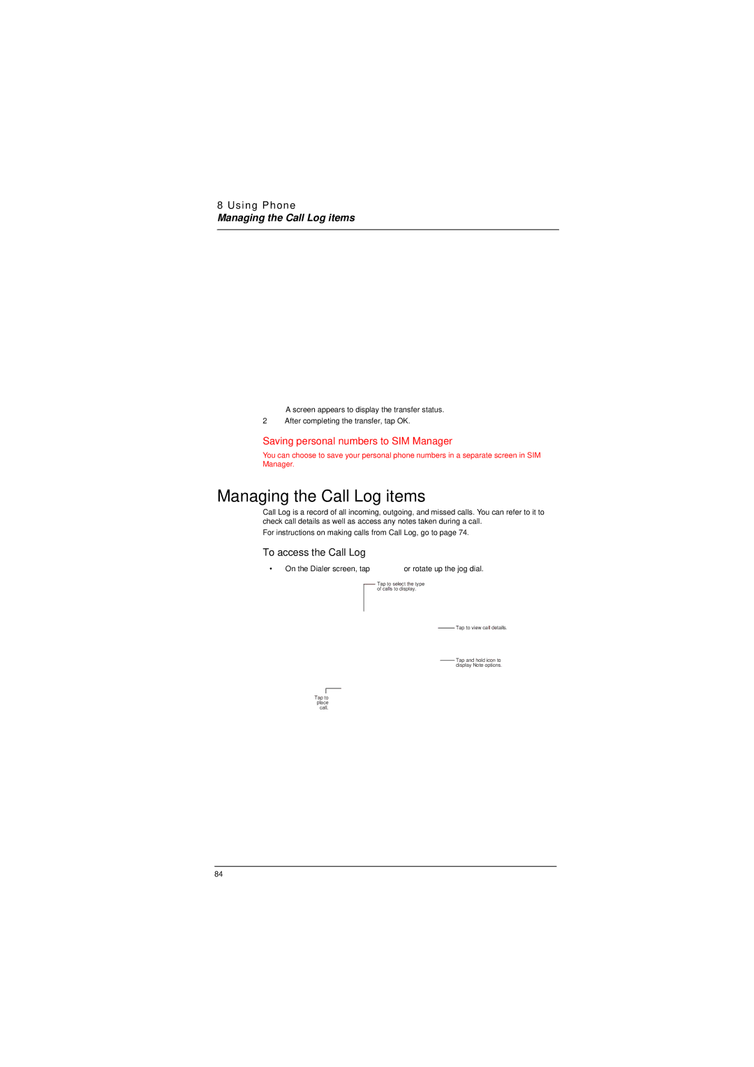 Microsoft ET180 manual Managing the Call Log items, To access the Call Log 