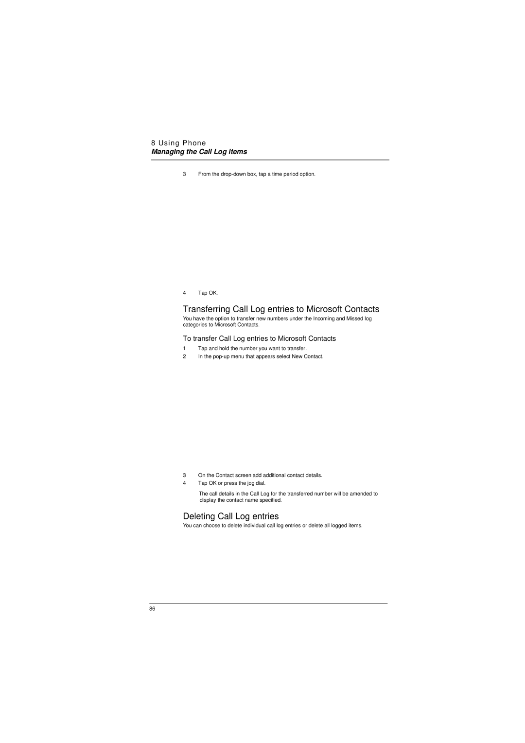 Microsoft ET180 manual Transferring Call Log entries to Microsoft Contacts, Deleting Call Log entries 