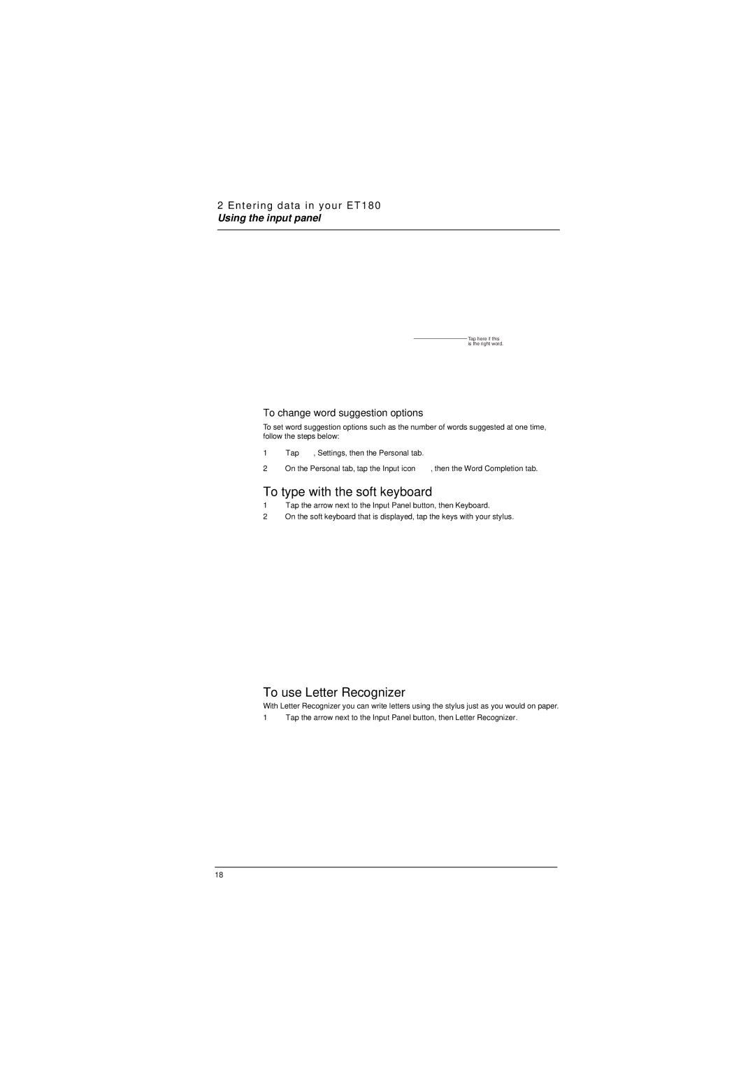 Microsoft ET180 manual To type with the soft keyboard, To use Letter Recognizer, To change word suggestion options 